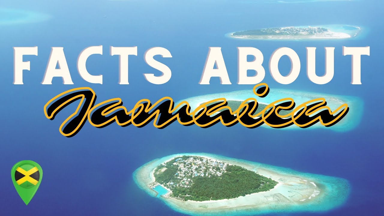 Facts about Jamaica | Social Studies/Civics for Kids and Adults