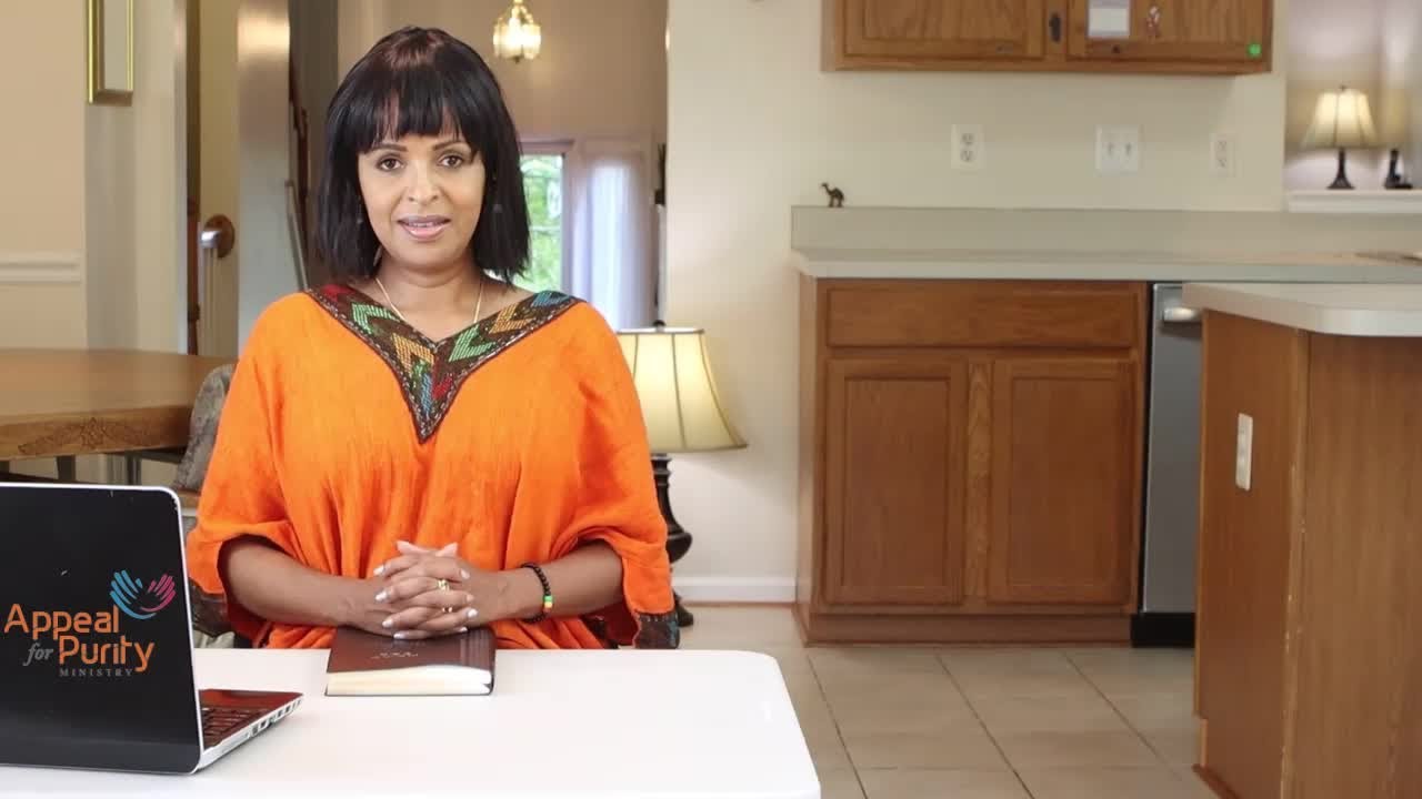 ቤቷን የምትሰራ ሴት ይህ ነገር አላት - - - Appeal for Purity