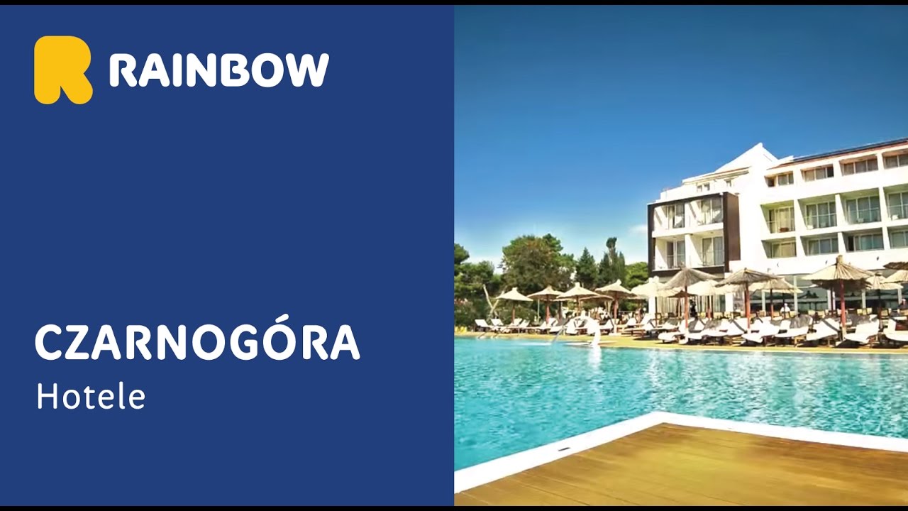 Hotele w Czarnogórze