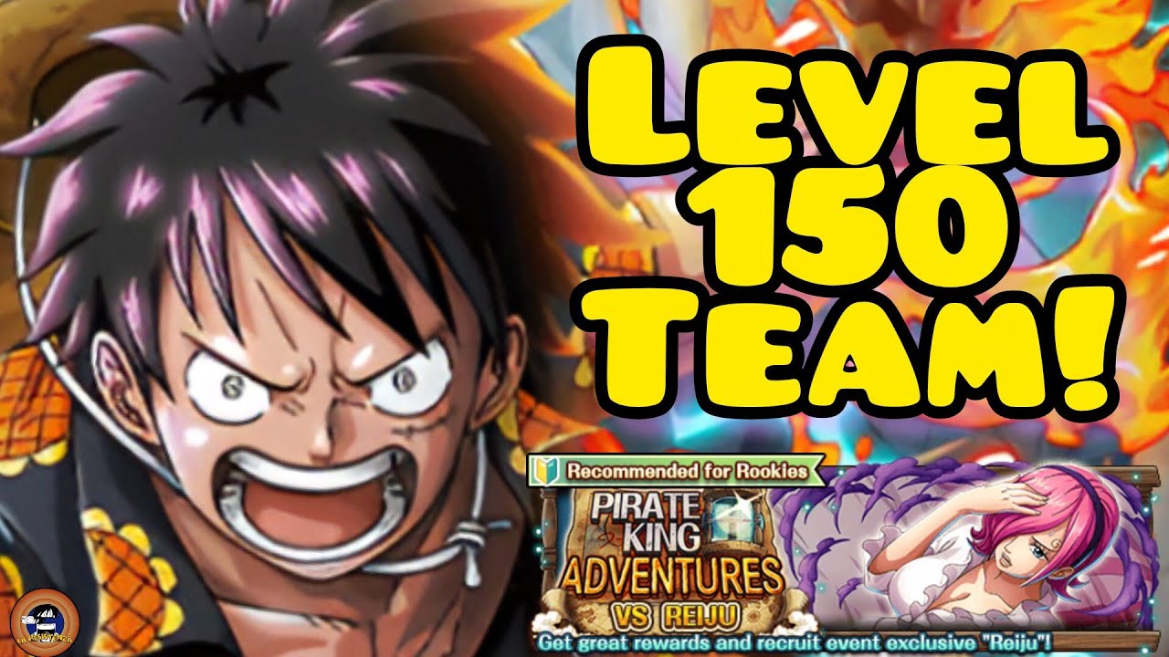 NO NY or recent legends TEAM vs PKA Reiju LEVEL 150! FC Nami/Vivi [OPTC]