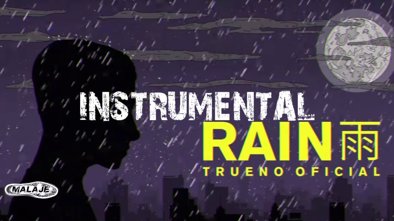 Trueno - RAIN 🌧 (INSTRUMENTAL)