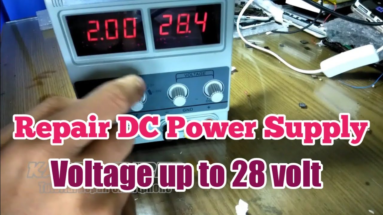 Cara Perbaiki DC Power Supply untuk service HP | Voltage up to 28 volt