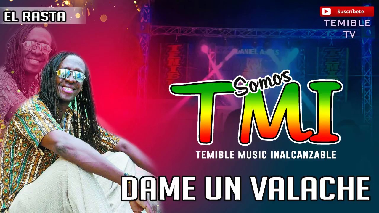 Dame Un Valache - El Rasta [Original]