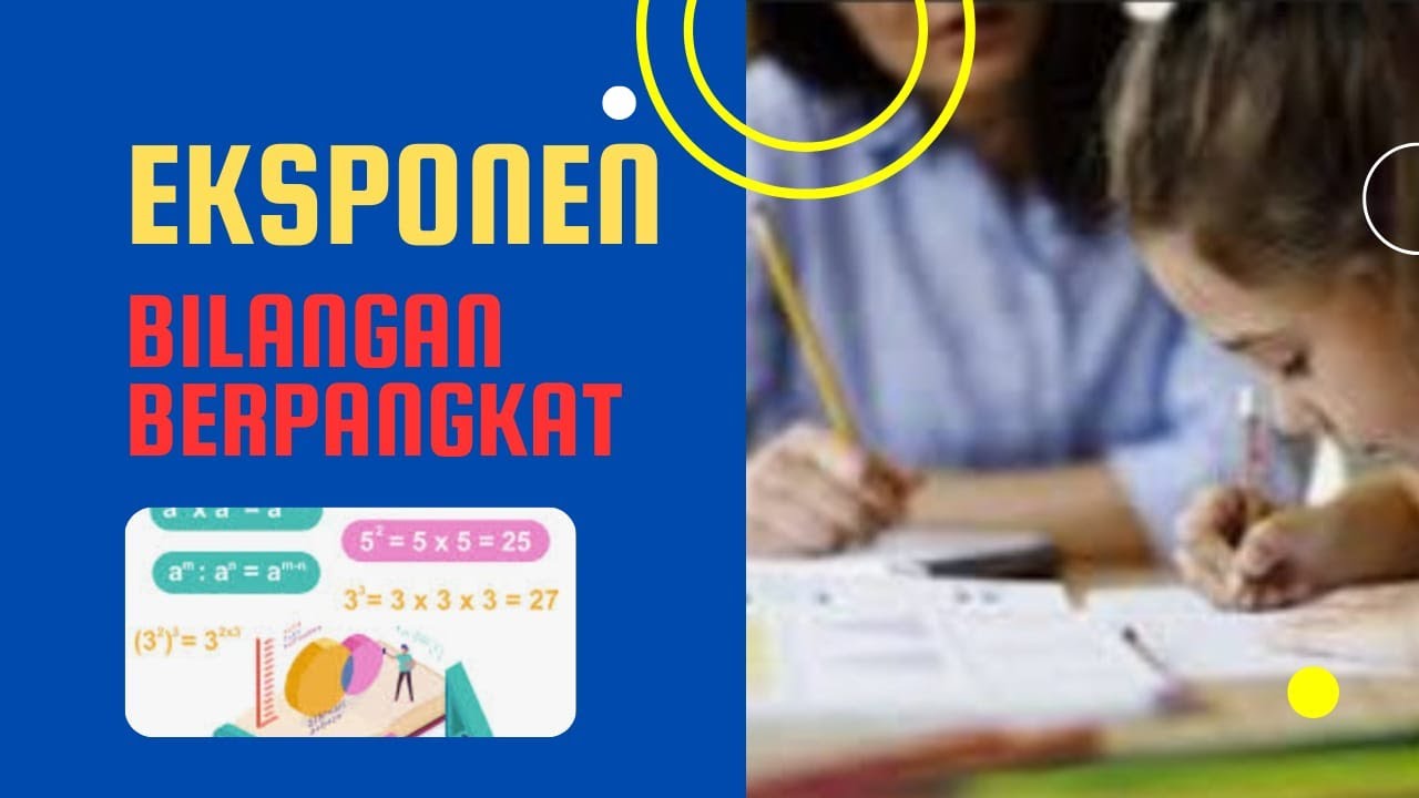 Eksponen (Bilangan Berpangkat)