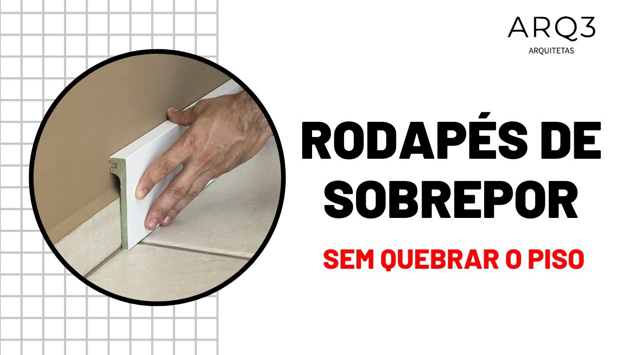 Rodapé de Sobrepor: Reforma sem quebradeira!