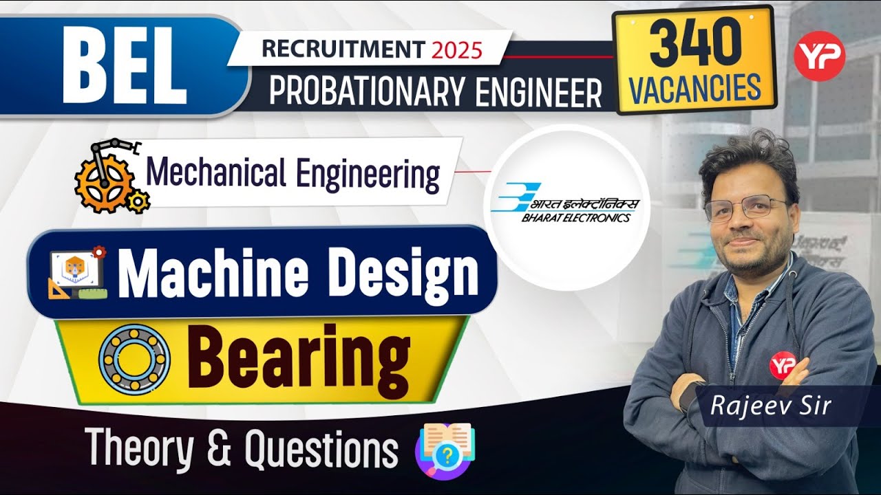 Theory & Questions | Machine Design (Bearing) BEL Mechanical PE Written Exam Preparation