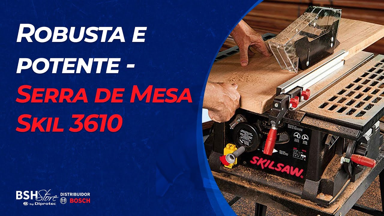 Robusta e potente - Serra de Mesa Skil 3610 | BSH Store