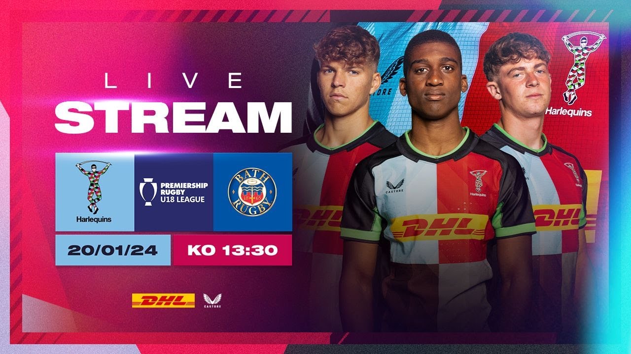 Live Academy Rugby - Harlequins U18 v Bath Rugby U18