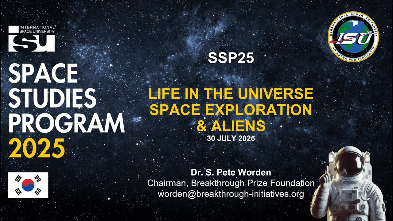 Distinguished Lecture - Life in the Universe: Space Exploration & Aliens