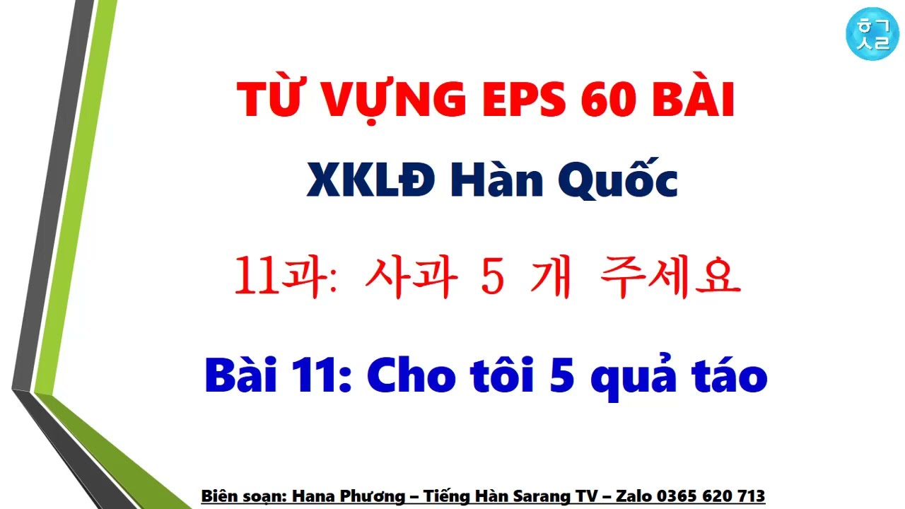 [Bài 11] Từ Vựng Tiếng Hàn EPS - XKLĐ (Sách 60 bài quyển 1)