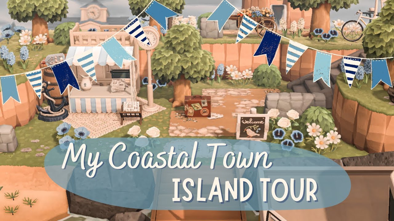 Touring My Finished Coastal Town Themed Island! // Animal Crossing New Horizons