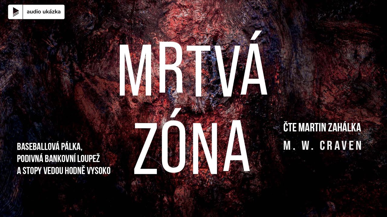M. W. Craven - Mrtvá zóna | Audiokniha