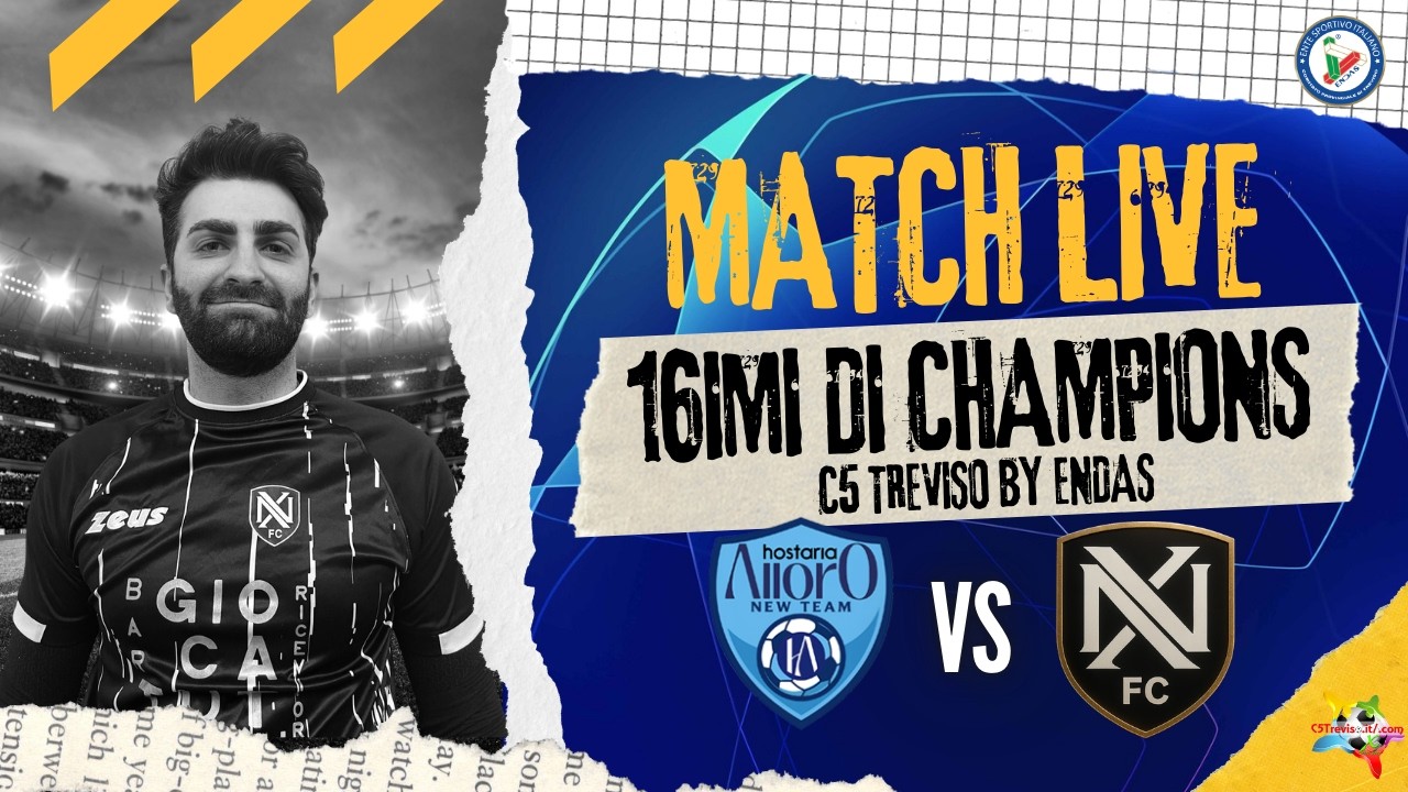 |LIVE| HOSTARIA ALLORO vs NONAME FC  - 16imi DI CHAMPIONS | c5 TREVISO by ENDAS