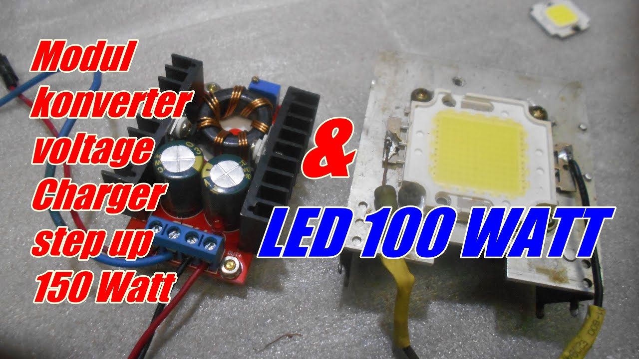 LED 100 WATT VS MODUL KONVERTER VOLTAGE CHARGER (STEP UP)