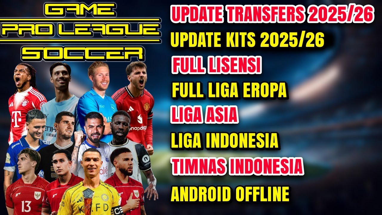 PRO LEAGUE SOCCER MOD APK| FULL TRANSFERS & KIT| FUL LICENSE| UPDATE 2025/26