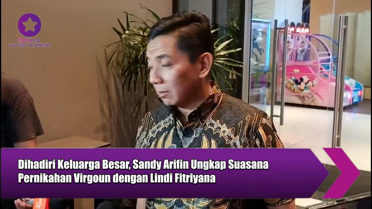 Dihadiri Keluarga Besar, Sandy Arifin Ungkap Suasana Pernikahan Virgoun dengan Lindi Fitriyana