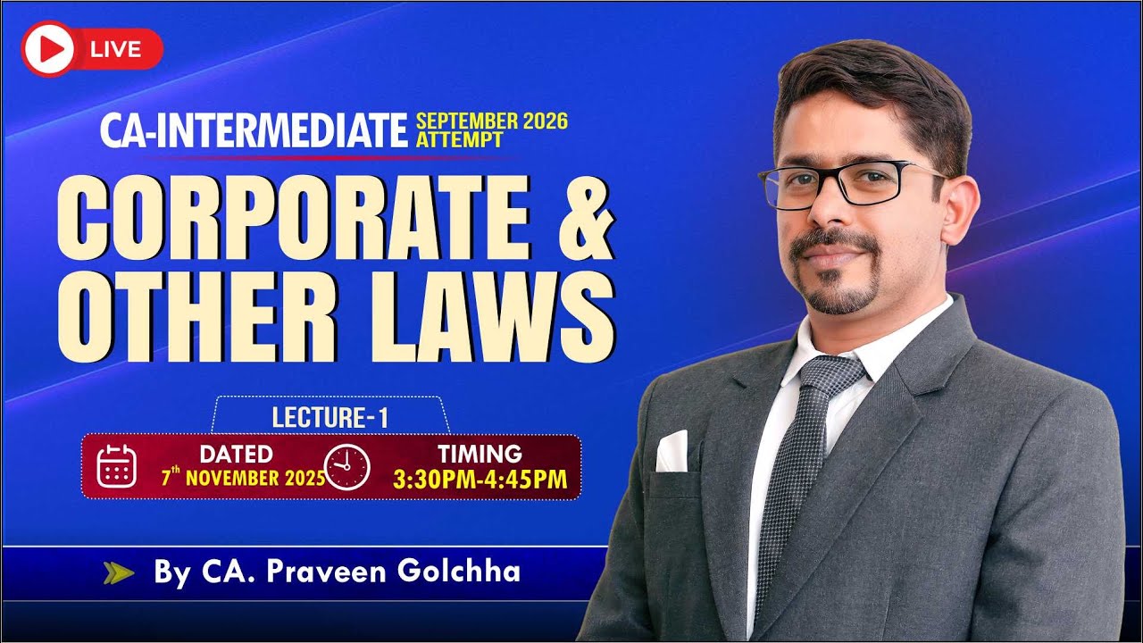 CA Inter | Corporate & Other Laws Introduction | CA Praveen Golchha