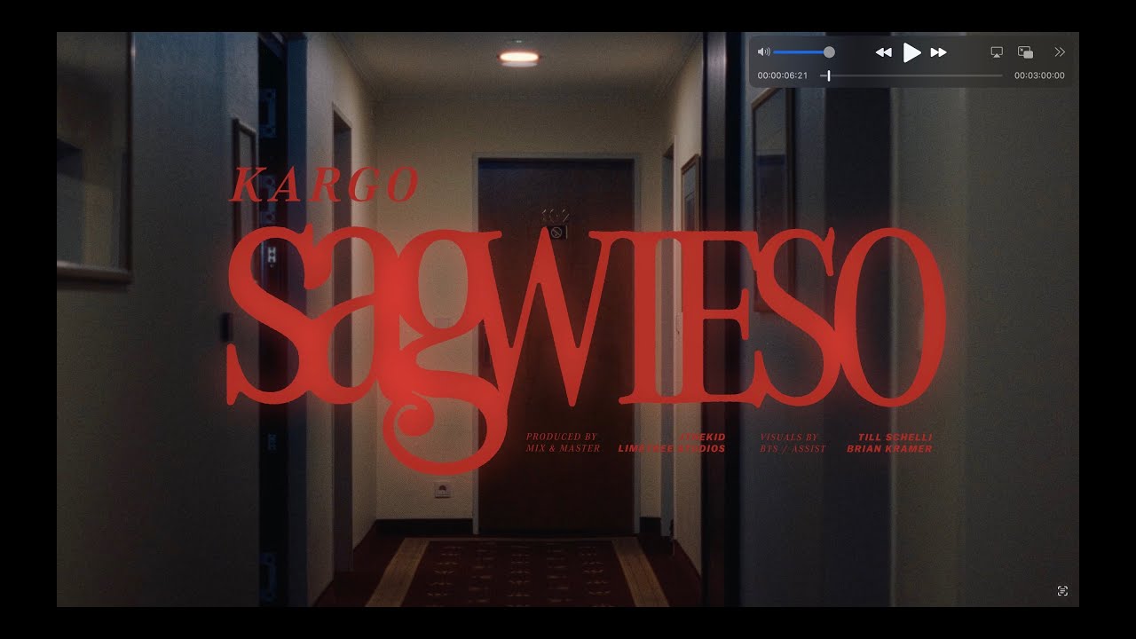 KARGO - Sag Wieso (Official Music Video)