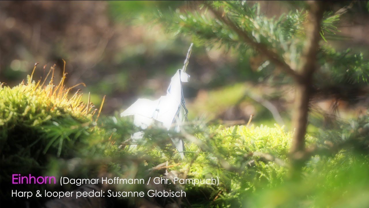 Harp - Harfe: Einhorn - Unicorn (Dagmar Hoffmann / Chr. Pampuch; harp & looper: Susanne Globisch)