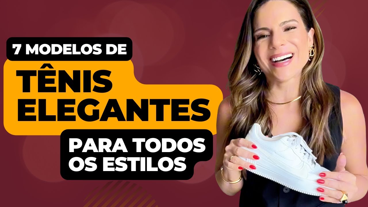 7 TÊNIS FEMININOS ELEGANTES PARA MULHERES DE TODOS OS ESTILOS