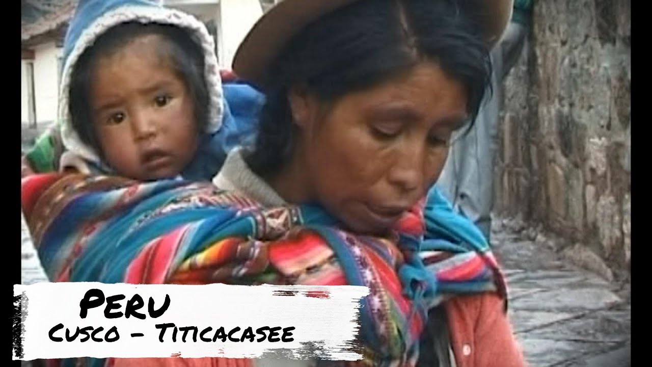 Peru, von Cuzco bis zum Titicacasee Bolivien