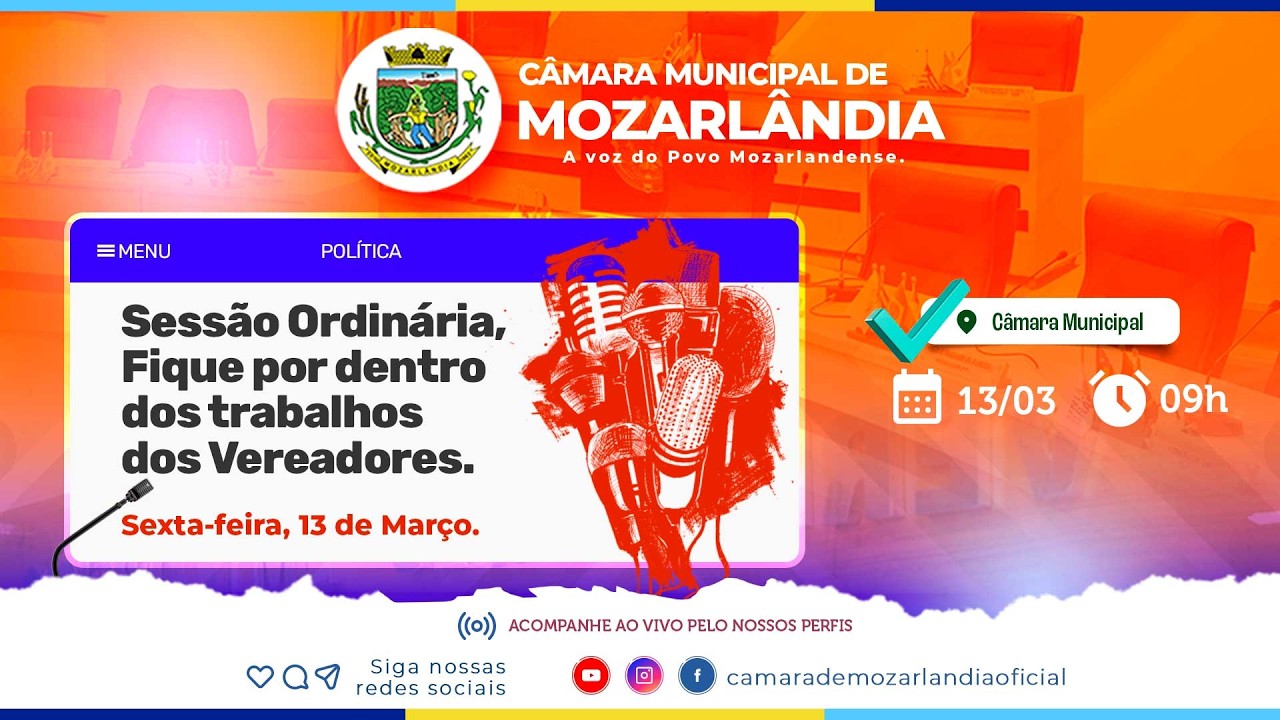 🔴 AO VIVO | Sessão Ordinária da Câmara Municipal de Mozarlândia.