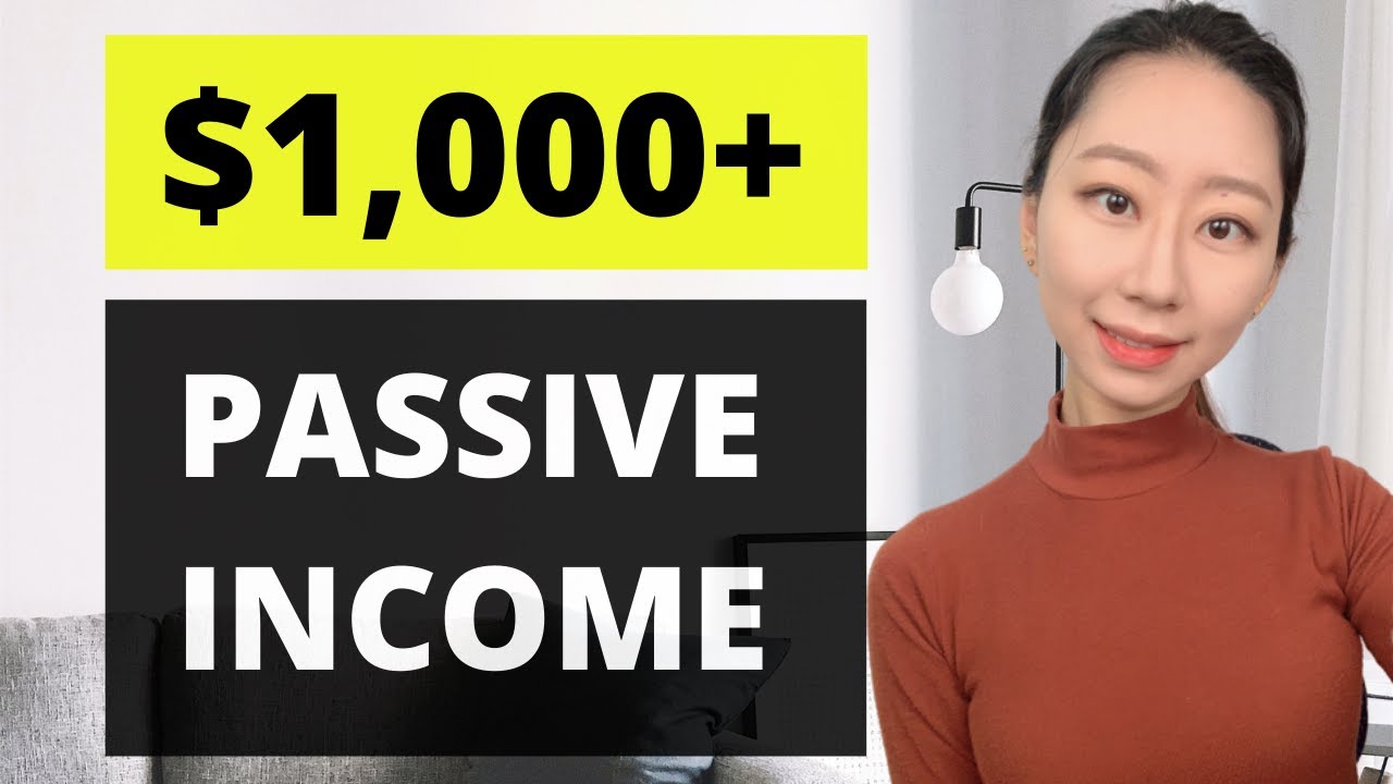 21 Passive Income Ideas: I Made $1,000+ Passive Income In A Month