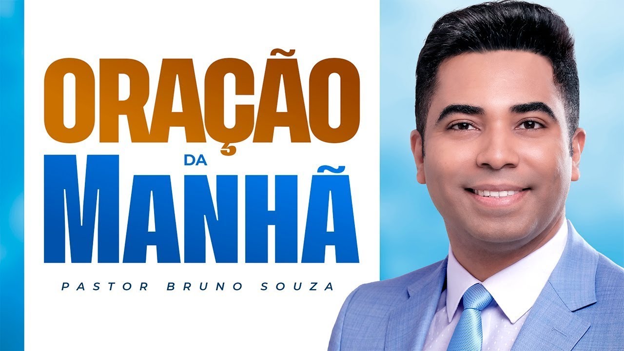 ORAÇÃO DA MANHÃ 29 JANEIRO 2026 | Pastor Bruno Souza