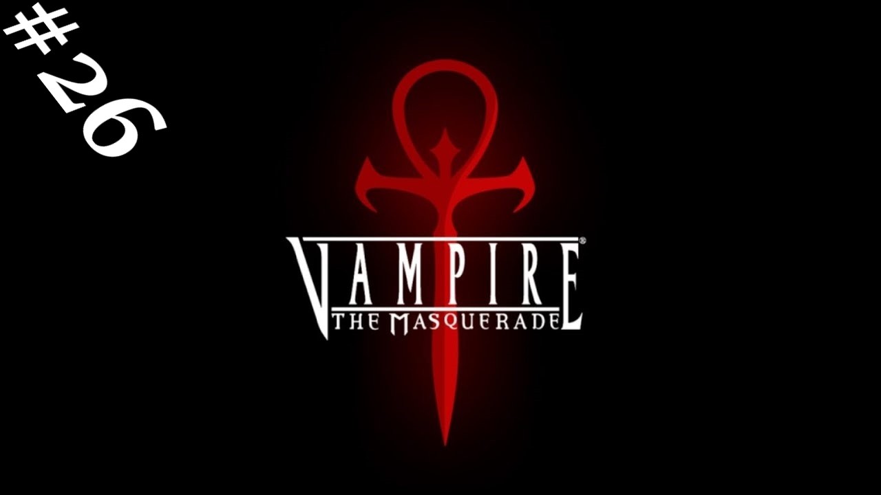 Прохождение Vampire The Masquerade Bloodlines #26 Братья-драконы