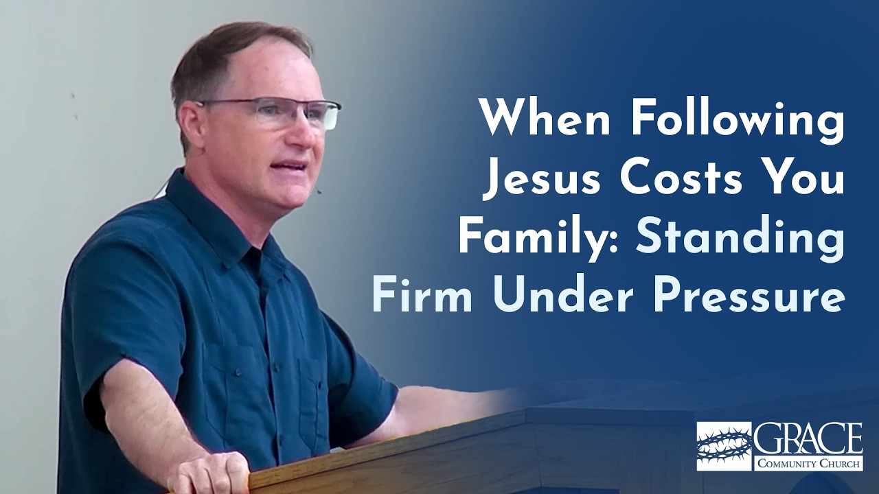 When Following Jesus Costs You Family: Standing Firm Under Pressure - Craig Mussulman