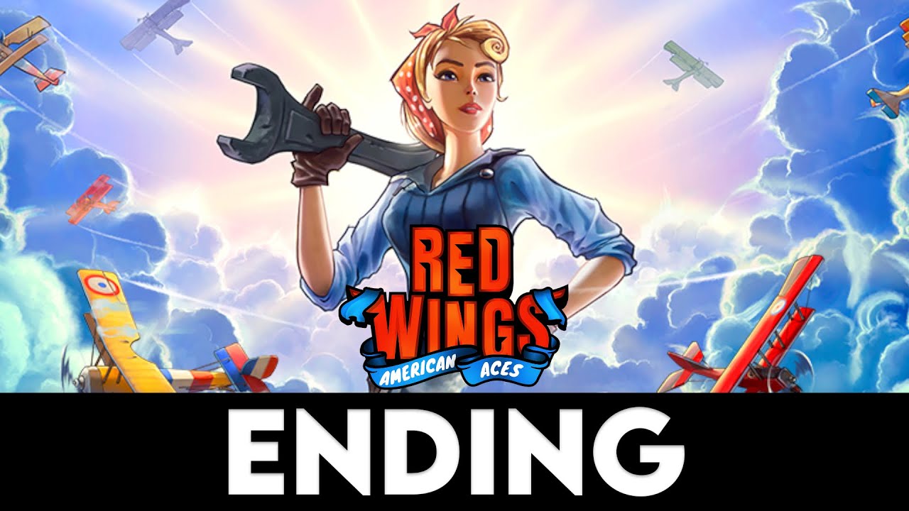 RED WINGS: AMERICAN ACES ENDING Gameplay Walkthrough PART 2 [PC ULTRA] - No Commentary