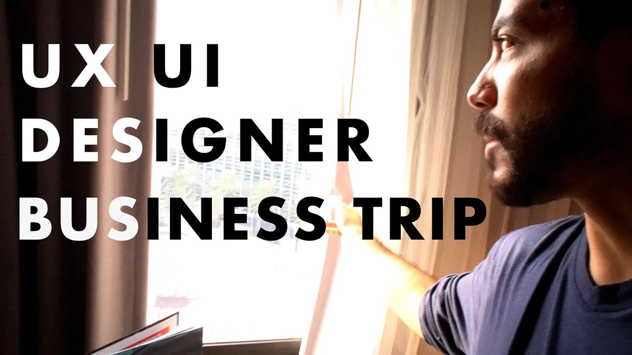 UX UI Designer Goes on Business Trip