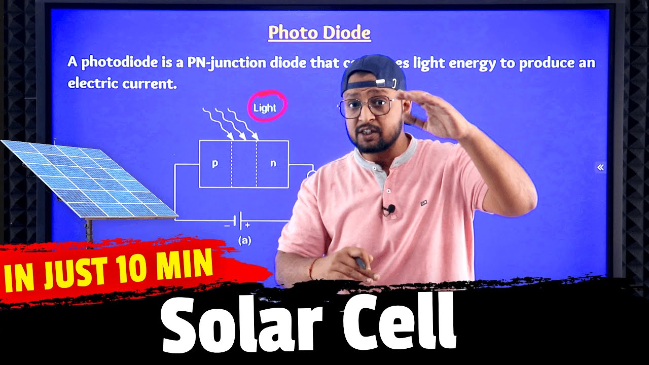 61. Solar Cell | Semi Conductors | Physics Baba 2.0