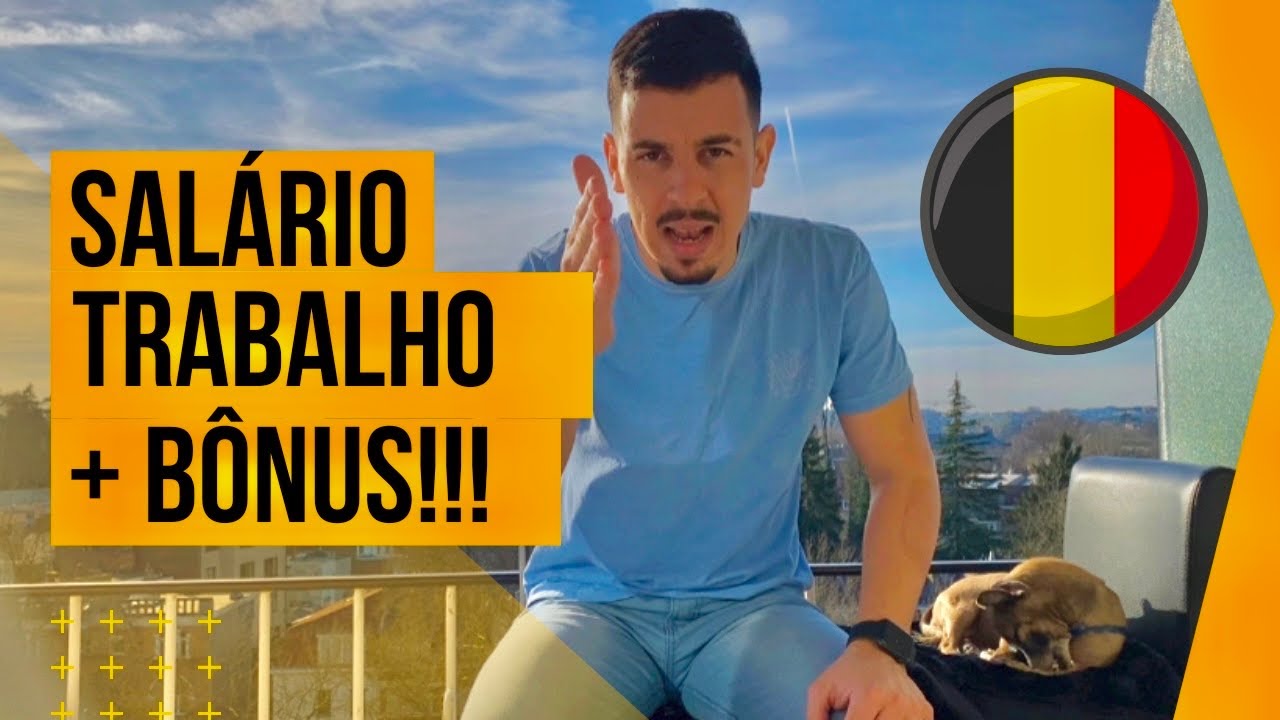 COMO CONSEGUIR TRABALHO NA BÉLGICA E QUAL SALÁRIO ?  + BÔNUS PARA NÃO CAIR EM GOLPE. 2022