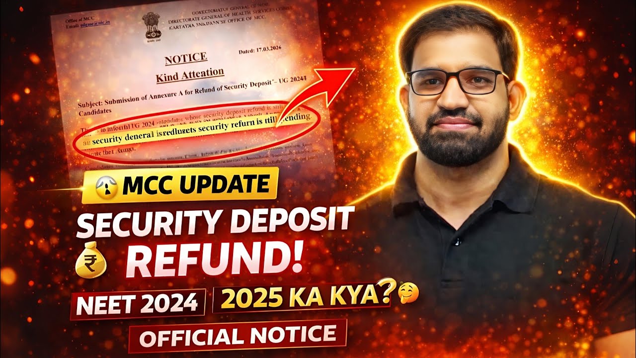 😱 MCC Official Notification Out! | NEET 2024 Security Deposit Refund | What will happen in 2025?