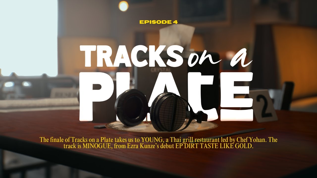 Tracks on a Plate Ep. 4 | Chef Yohans (YOUNG Restaurant) cooks to Ezra Kunze&rsquo;s MINOGUE