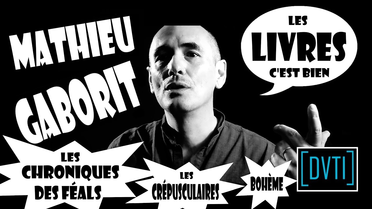 Dialogue Vraiment Très Intéressant - Mathieu Gaborit | DVTI 102 (4K)