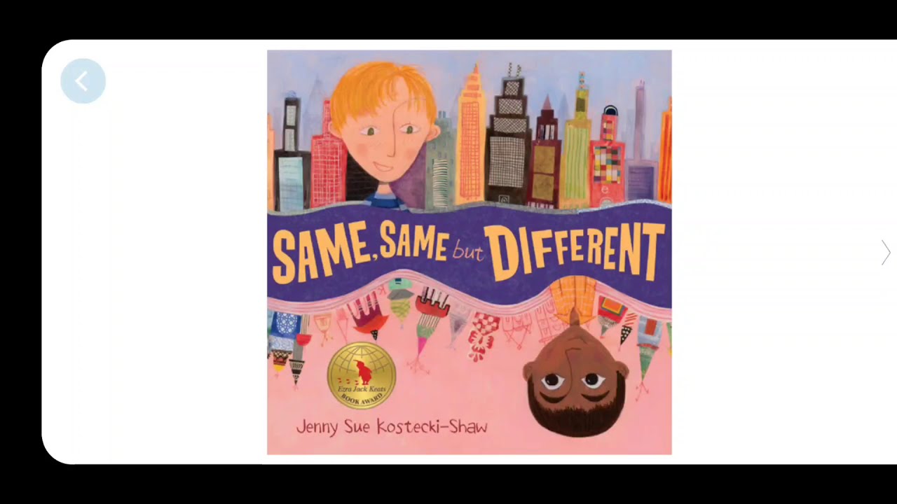 Same Same but Different Read-Aloud Book