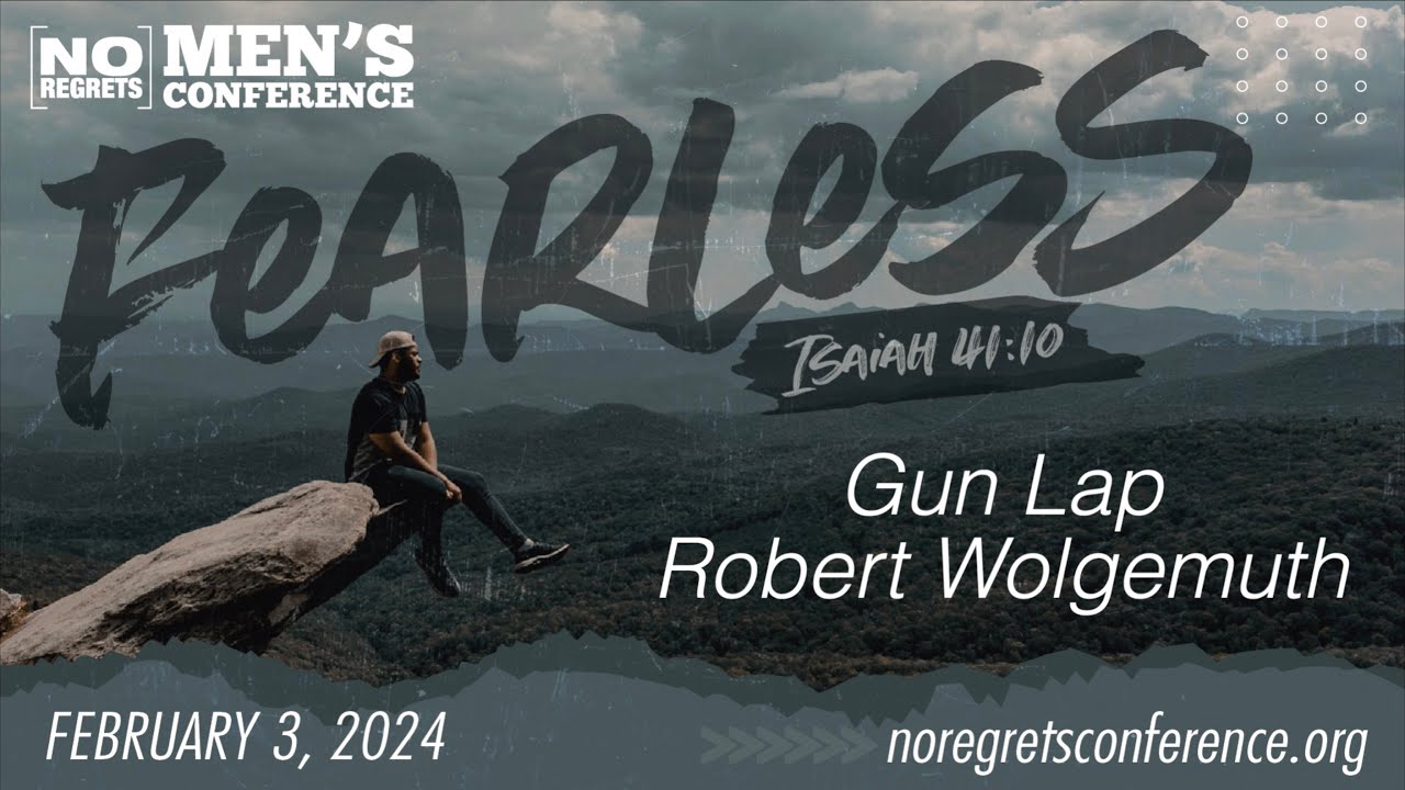 Gun Lap - Robert Wolgemuth | No Regrets 2024