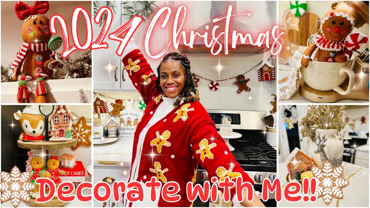 2024 CHRISTMAS KITCHEN DECORATE WITH ME /GINGERBREAD DECORATIONS