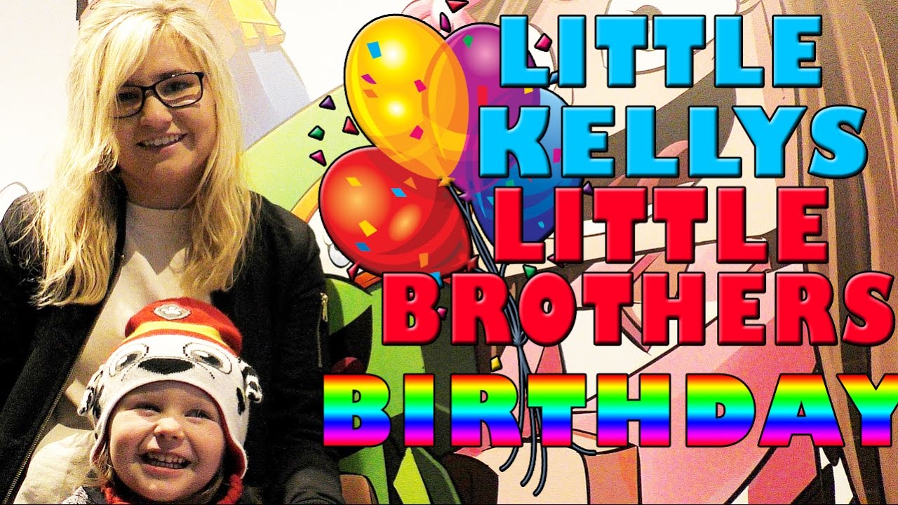 LITTLE KELLYS LITTLE BROTHERS BIRTHDAY SURPRISE! Kelly and Carly Vlogs