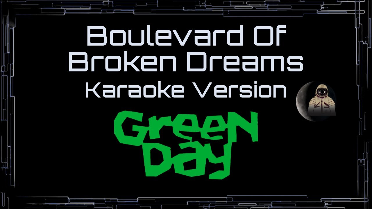 Green Day • Boulevard Of Broken Dreams (CC) 🎤 [Karaoke] [Instrumental Lyrics]