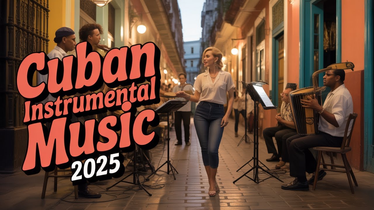 Smooth Cuban Music | Perfect Background Latin Sound |
Cuban Lounge Music – Chill Tropical Mood