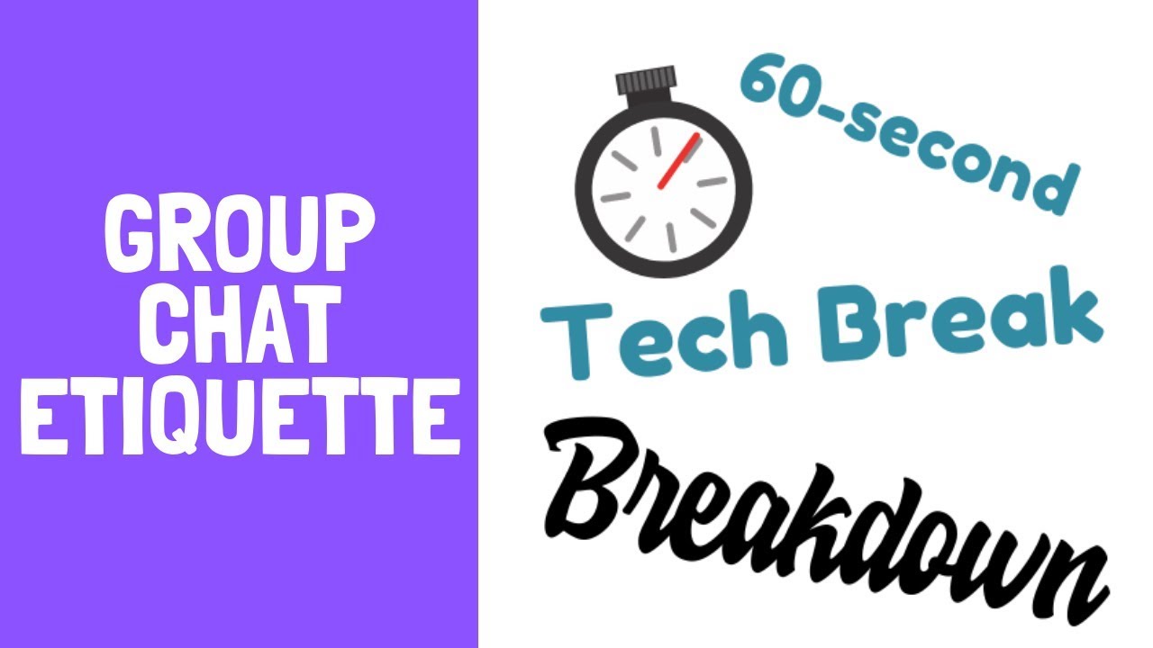 Group Chat Etiquette