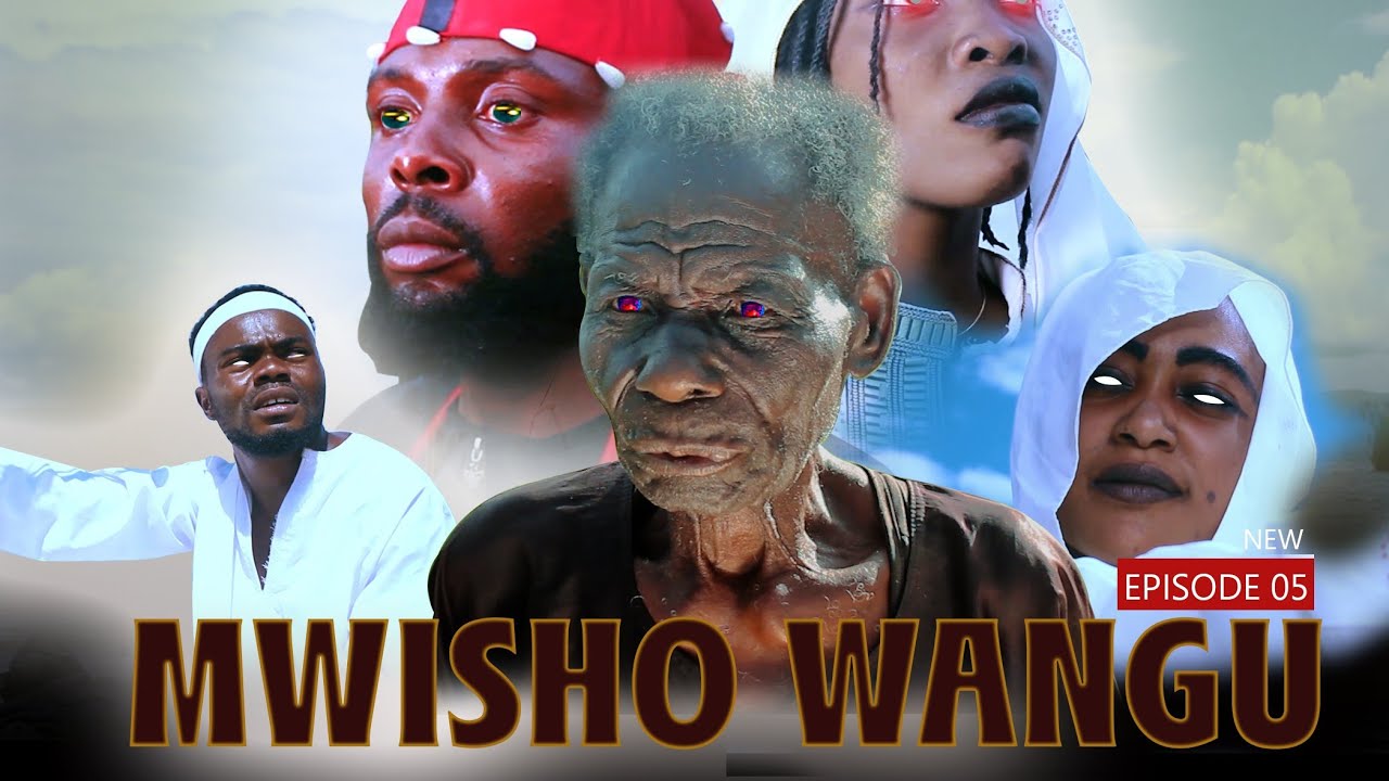 MWISHO WANGU EP 05 