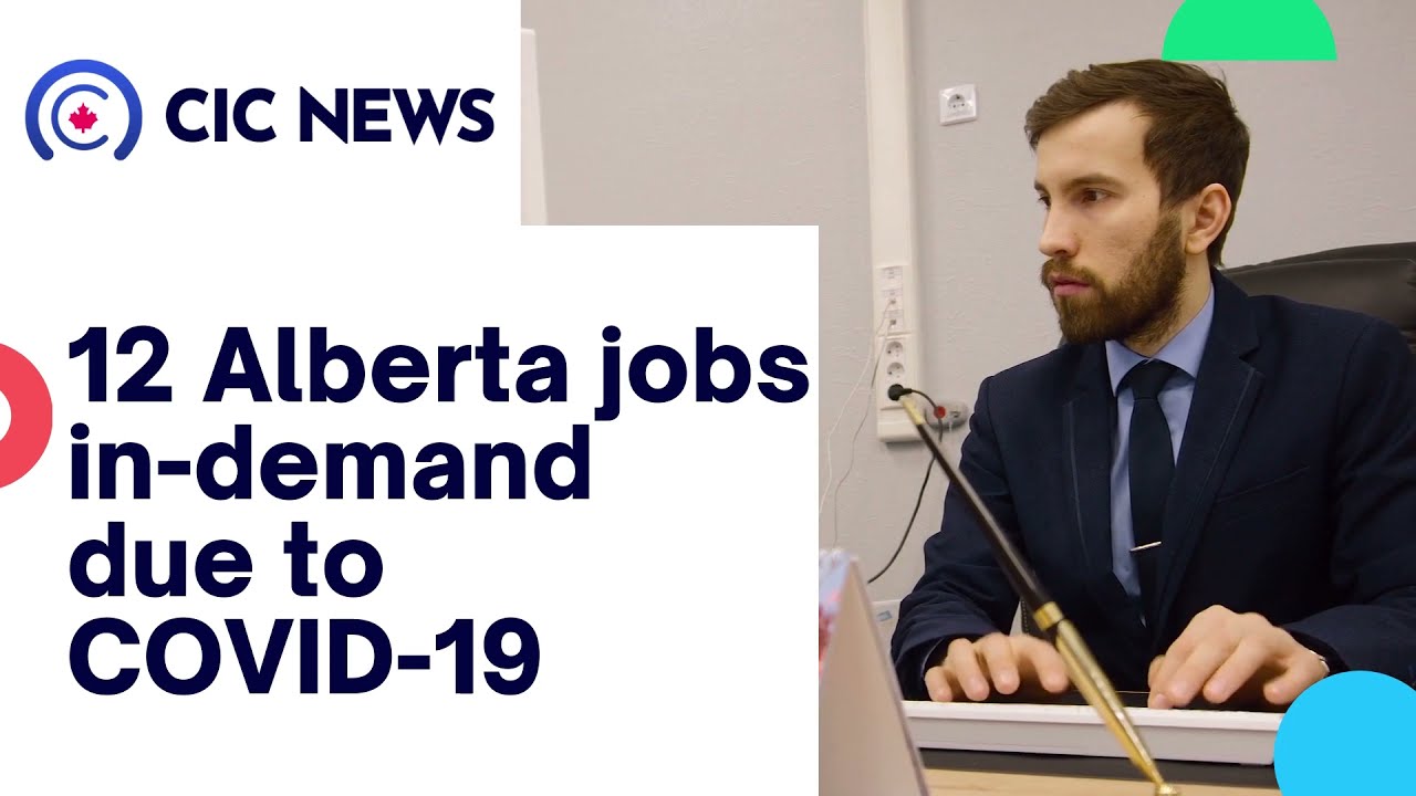 12 High Demand Jobs in Alberta due to COVID-19