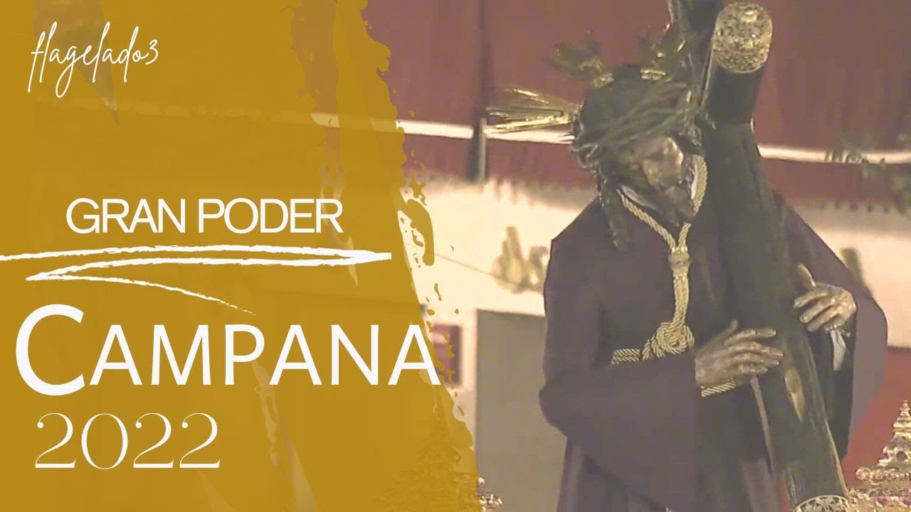 Jesús del Gran Poder en Campana 2022, Madrugá Sevilla