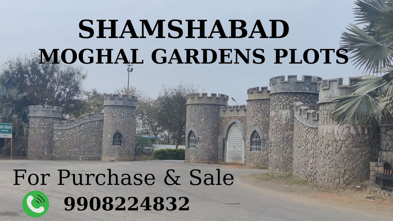 SHAMSHABAD REAL ESTATE, Moghal Garden Plots 