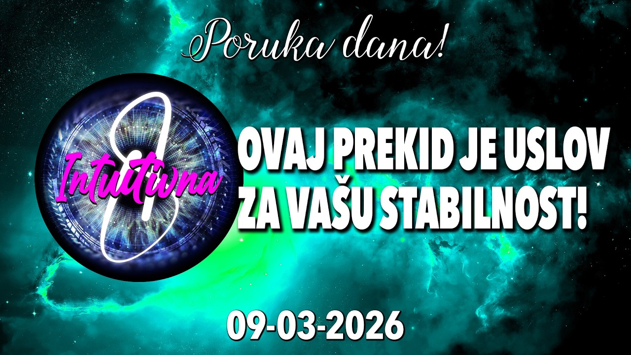 📩OVAJ PREKID JE USLOV ZA VAŠU STABILNOST!📩09.03.2026.🌟 Tarot citanje 🔮  @Intuitivna8