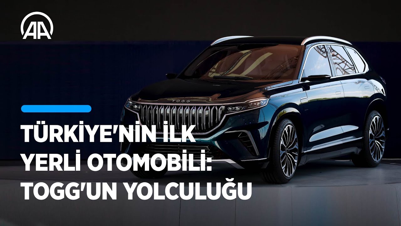 T&uuml;rkiye&rsquo;nin ilk yerli otomobili: Togg&rsquo;un yolculuğu